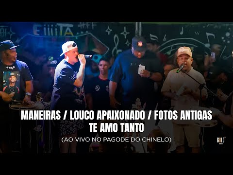 Ferrugem - Maneiras / Louco Apaixonado / Fotos Antigas / Te Amo Tanto (Ao Vivo no Pagode do Chinelo)