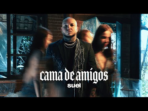 Suel - Cama de Amigos (Clipe Oficial)
