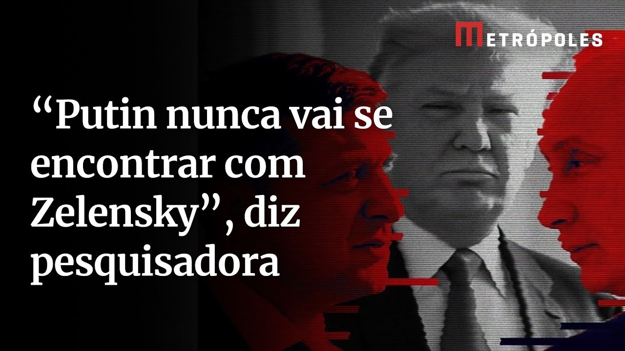 “Putin nunca vai se encontrar com Zelensky”, diz pesquisadora