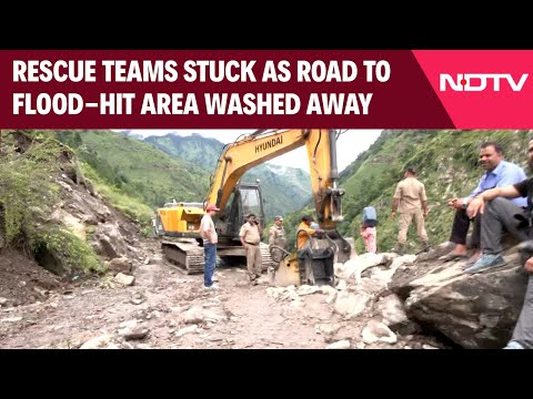 Uttarakhand Rains | Rescue Teams Stuck As Road To Flash Flood-Hit Dharali In Uttarakhand Washed Away