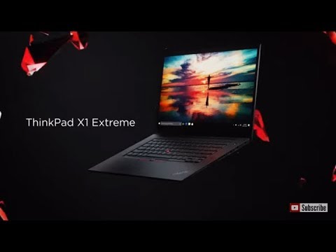ThinkPad X1 Extreme Product Tour