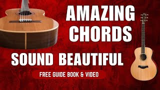 Amazing Pretty Guitar Chords Sub These and Sound Beautiful