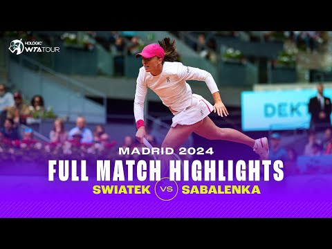 The Greatest Match of 2024!? 🤯 | 2024 Madrid Final | Iga Swiatek vs Aryna Sabalenka