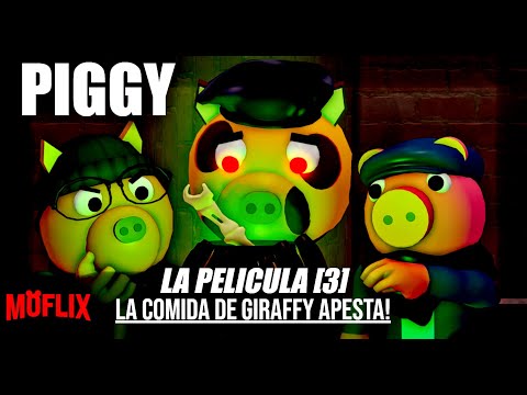 Piggy Capitulos Perdidos [3] | Giraffy y su Comida Apestan! (Animacion Roblox) | Moflix Piggy Book 2