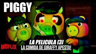 Piggy Capitulos Perdidos [3] | Giraffy y su Comida Apestan! (Animacion Roblox) | Moflix Piggy Book 2