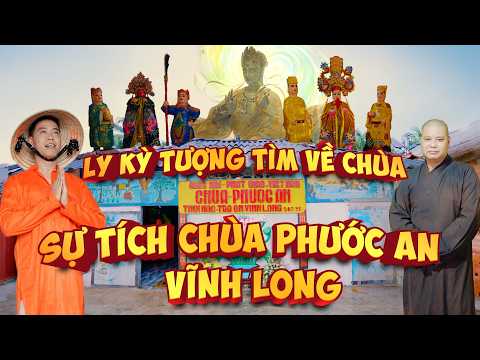 Ly kỳ tượng phật mất tích tự tìm về chùa, xây chùa có mùi hương thơm kỳ lạ, sự tích chùa Phước An