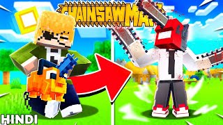 WE BECOME CHAINSAW MAN IN MINECRAFT HINDI