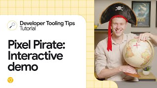 Pixel Pirate #DevToolTips