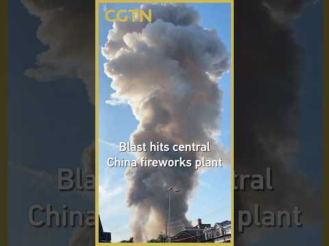 Blast hits central China fireworks plant