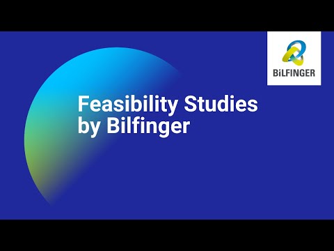 Feasibility Studies by Bilfinger