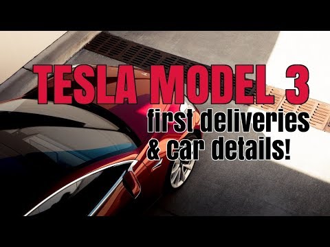 First Tesla Model 3's Delivered! Specs, options and likely costs for the UK.