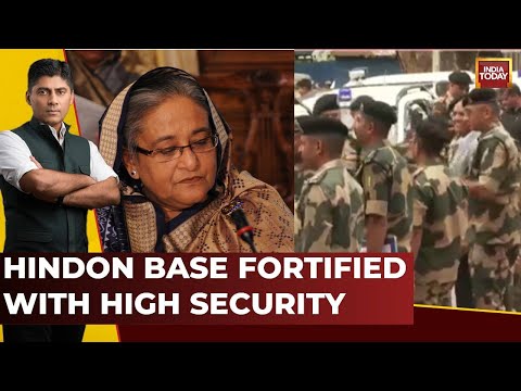 Security Beefed Up At Hindon Airbase, Where Will Sheikh Hasina Take Refuge After UK Refuses Help?