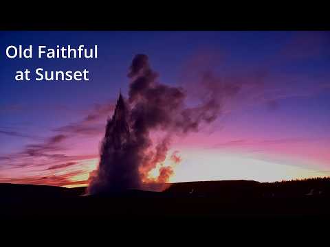 Old Faithful at Sunset