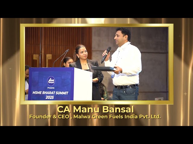Congratulations to Manu Bansal, Business Head at Malwa Green Fuels India Pvt Ltd, for being honoured at the MSME Bharat Summit & Awards 2025!

Awarded the Rural Manufacturing Enterprise Award, your remarkable efforts in driving sustainable manufacturing and rural industrial growth through eco-friendly fuel solutions have set a strong example for innovation rooted in grassroots development.

This recognition was proudly judged by our esteemed jury:
🌟 Ms. Sminu Jindal, MD, Jindal SAW Ltd & Chairperson, Svayam
🌟 Dr. (h.c.) CS Adv. Mamta Binani, India’s First Registered Insolvency Professional
🌟 Mr. Gaurav Choudhury, Co-founder & CEO, Earshot Digimedia Pvt. Ltd.

Your dedication to rural development through green manufacturing is paving the way for a more inclusive and sustainable MSME ecosystem.
👉 Stay tuned for more inspiring stories from the MSME Bharat Summit & Awards 2025!

#ManuBansal #MalwaGreenFuels #RuralManufacturing #GreenEnergy #MSMEAwards #MSMEBharatSummit2025 #SustainableMSMEs #EmpoweringRuralIndia