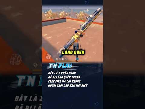 ĐÂY LÀ 3 KHẨU SÚNG ĐÃ BỊ LÃNG QUÊN TRONG FREE FIRE #shorts