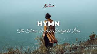 The Texture Bois & Shelajit & LŪKA - Hymn [ambient instrumental vocal]