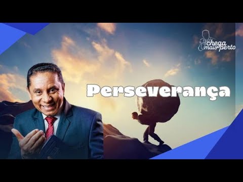 PERSEVERANÇA