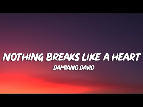 Damiano David - Nothing Breaks Like A Heart (Lyrics)