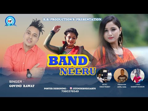 New Garhwali DJ Song 2022 || Band Neeru || Govind Rawat || R B Production