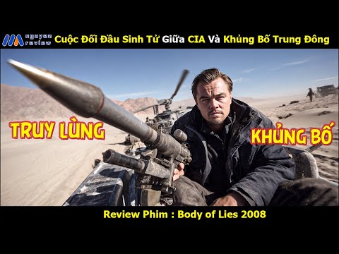[Review Phim] Cuộc Đối Đầu Sinh Tử Giữa CIA Và Khủng Bố Trung Đông