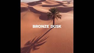 Bronze Dusk | Babylon Breeze