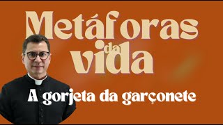 Metáforas da vida | A gorjeta da garçonete