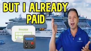 ROYAL CARIBBEAN ADDS CHARGES TO FULLY PAID CRUISES, CRUISE NEWS