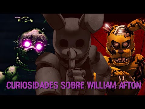 CURIOSIDADES SOBRE WILLIAM AFTON