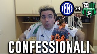 LO CONFESSO! LO SOFFRO! HO UN PUNTO DEBOLE! Inter Sassuolo 2-1