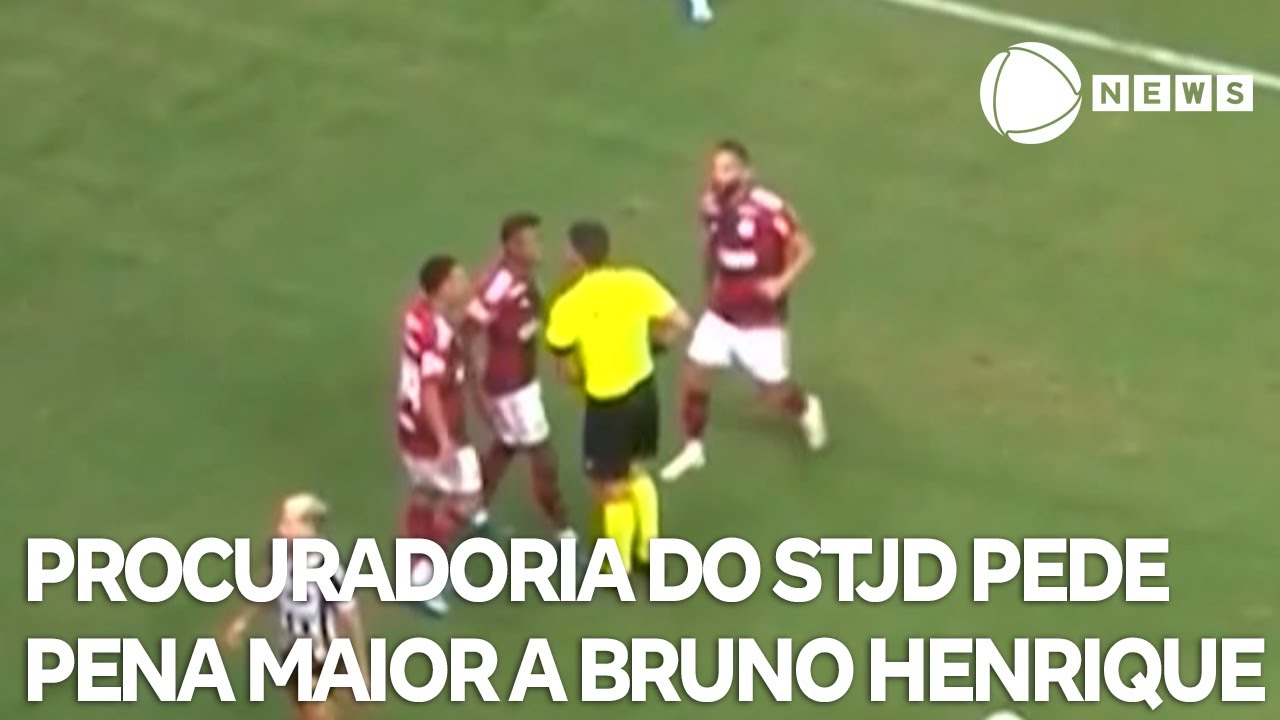 Procuradoria do STJD pede pena maior para Bruno Henrique