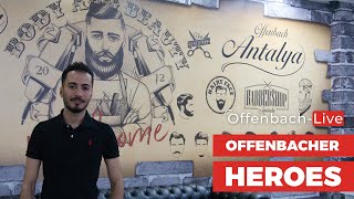 Offenbacher Heroes - Offenbach Live zu Gast im Antalya Friseur