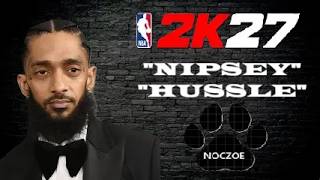 NBA2K27  "NIPSEY HUSSLE" FACE CREATION!!!!!