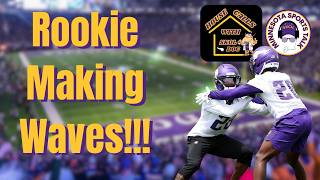 Charles Demmings Making Waves at Camp!!! | Minnesota  Vikings