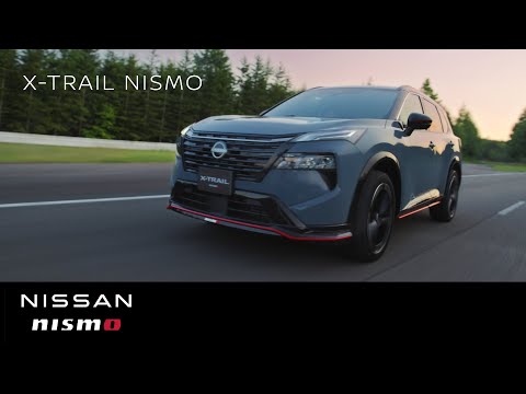 【エクストレイルNISMO】X-TRAIL NISMO 誕生 30秒
