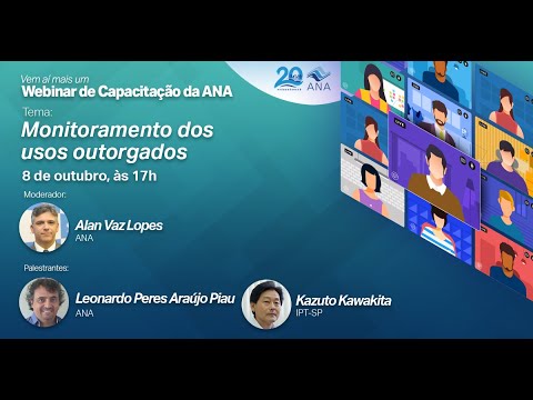 WEBINAR ANA - Monitoramento dos Usos Outorgados