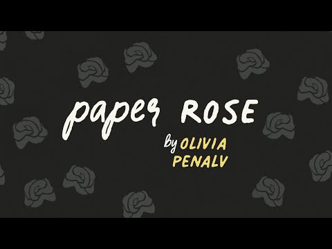 Olivia Penalva - Paper Rose (Official Lyric Video)