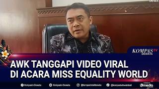Awk Tanggapi Video Viral Di Acara Miss Equality World