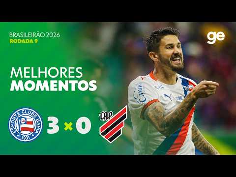 BAHIA 3 X 0 ATHLETICO-PR | MELHORES MOMENTOS | 9ª RODADA BRASILEIRÃO 2026 | ge.globo