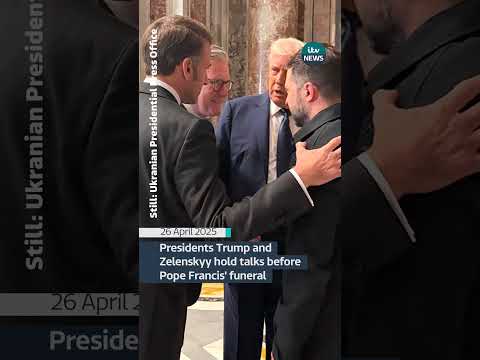 Presidents Trump and Zelenskyy hold talks before Pope Francis' funeral | ITV News
