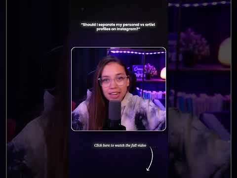 Should I separate my personal vs artist profiles on Instagram?