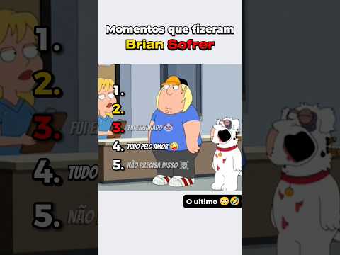 Momentos que fizeram o brian sofrer em Família da Pesada parte 2 #familyguy #familiadapesada
