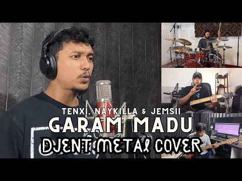 TENXI, NAYKILLA & JEMSII - GARAM & MADU | DJENT METAL COVER by Sanca Records
