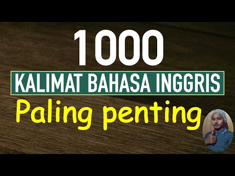 1000 kalimat bahasa inggris paling penting dalam setiap obrolan