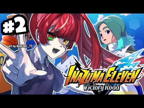 【Inazuma Eleven: Victory Road】 CHAPTER 2‼️ LET'S RECRUIT PEEPS⚽️⚡️ 【Kureiji Ollie】