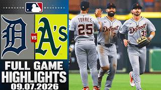 Detroit Tigers Vs. Athletics | July.09.2026  FULL GAME Highlights | MLB Season 2026