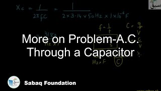 More on Problem-A.C. Through a Capacitor