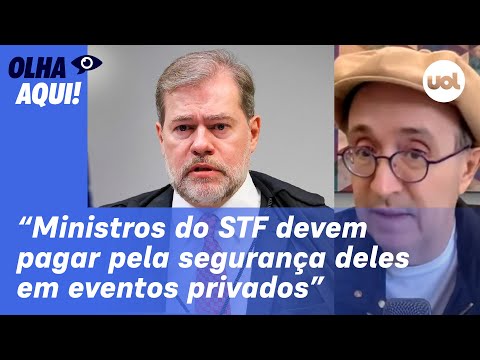 Reinaldo: Ministros do STF têm direito à segurança, mas devem pagar por ela em eventos privados