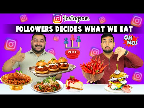 Let Our Instagram Followers Decide What We Eat | Viwa Food World