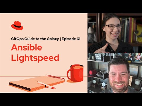 GitOps Guide to the Galaxy | Ep 61 - Ansible Lightspeed