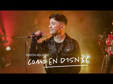 Simón Aguirre - Como en D1sn3y